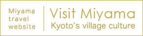 Visit Miyama